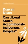 Cover: Can Liberal States Accommodate Indigenous Peoples? - Wiley