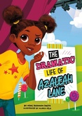 Cover: The Dramatic Life of Azaleah Lane - Picture Window Books
