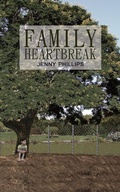 Cover: Family Heartbreak - Austin Macauley Publishers