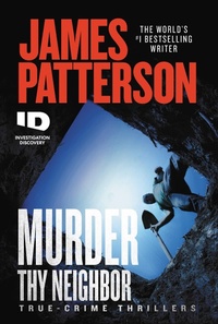 Enlarge image Cover: Murder Thy Neighbor - Little Brown and Company