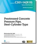 Cover: C301-14(R19) Prestressed Concrete Pressure Pipe, Steel-Cylinder Type - American Water Works Association,US