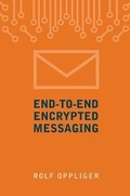 Cover: End to End Encryption - Artech House Publishers
