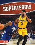 Cover: Superteams - Focus Readers