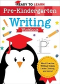 Cover: Ready to Learn: Pre-Kindergarten Writing Workbook - Readerlink Distribution Services, LLC