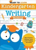 Cover: Ready to Learn: Kindergarten Writing Workbook - Readerlink Distribution Services, LLC