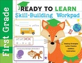 Cover: Ready to Learn: First Grade Skill-Building Workpad - Readerlink Distribution Services, LLC