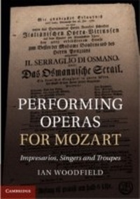 Abbildung von: Performing Operas for Mozart - Cambridge University Press