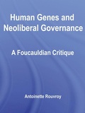 Cover: Human Genes and Neoliberal Governance - Routledge Cavendish