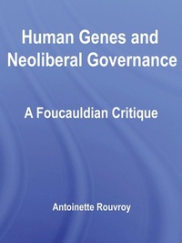 Abbildung von: Human Genes and Neoliberal Governance - Routledge Cavendish