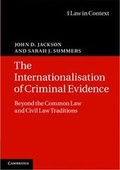 Cover: The Internationalisation of Criminal Evidence - Cambridge University Press