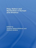 Cover: Flag, Nation and Symbolism in Europe and America - Routledge