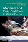 Cover: Moderate and Deep Sedation in Clinical Practice - Cambridge University Press