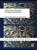 Cover: Japan and Britain at War and Peace - Routledge