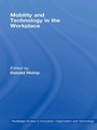 Cover: Mobility and Technology in the Workplace - Routledge