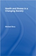 Cover: Health and Illness in a Changing Society - Routledge