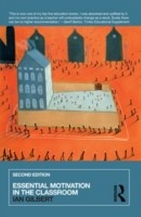 Abbildung von: Essential Motivation in the Classroom - Routledge