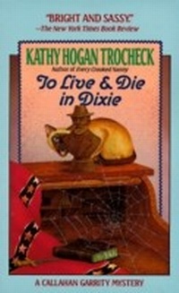 Enlarge image Cover: To Live and Die in Dixie - HarperCollins