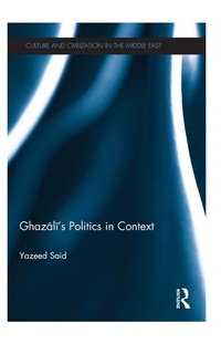 Abbildung von: Ghazali's Politics in Context - Routledge