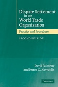 Cover: Dispute Settlement in the World Trade Organization - Cambridge University Press