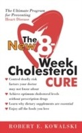 Cover: New 8-Week Cholesterol Cure - HarperCollins