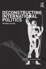 Cover: Deconstructing International Politics - Routledge