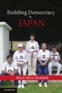 Cover: Building Democracy in Japan - Cambridge University Press