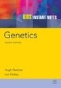 Cover: BIOS Instant Notes in Genetics - Garland Science