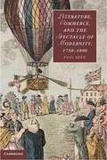 Cover: Literature, Commerce, and the Spectacle of Modernity, 1750-1800 - Cambridge University Press