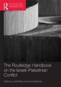 Cover: Routledge Handbook on the Israeli-Palestinian Conflict - Routledge