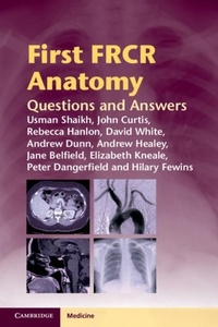 Enlarge image Cover: First FRCR Anatomy - Cambridge University Press