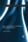 Cover: Status and Security in Southeast Asian State Systems - Routledge