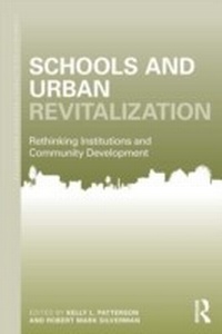 Bild vergrößern Bild: Schools and Urban Revitalization - Routledge