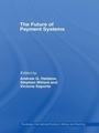 Cover: The Future of Payment Systems - Routledge