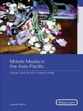 Cover: Mobile Media in the Asia-Pacific - Routledge