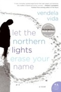 Cover: Let the Northern Lights Erase Your Name - Ecco