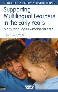 Enlarge image Cover: Supporting Multilingual Learners in the Early Years - Routledge