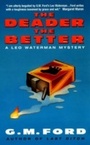 Cover: The Deader the Better - HarperCollins
