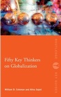 Cover: Fifty Key Thinkers on Globalization - Routledge