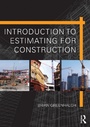 Cover: Introduction to Estimating for Construction - Routledge