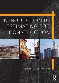 Enlarge image Cover: Introduction to Estimating for Construction - Routledge
