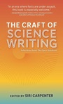 Cover: The Craft of Science Writing - Open Notebook, Inc.