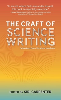 Enlarge image Cover: The Craft of Science Writing - Open Notebook, Inc.