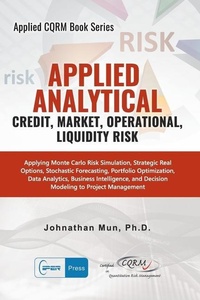 Enlarge image Cover: Applied Analytics - Credit, Market, Operational, and Liquidity Risk - Iiper Press