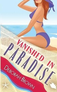Enlarge image Cover: Vanished in Paradise - Paradise Books, LLC