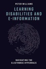 Cover: Learning Disabilities and e-Information - Emerald Publishing Limited