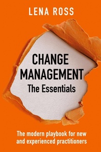 Abbildung von: Change Management the Essentials - Green Hill Publishing