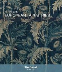 Enlarge image Cover: Introducing European Tapestries - Glasgow Museums Publishing