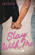 Cover: Stay With Me - Wattpad Books