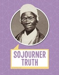 Cover: Sojourner Truth - Pebble Books