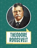 Cover: Theodore Roosevelt - Pebble Books